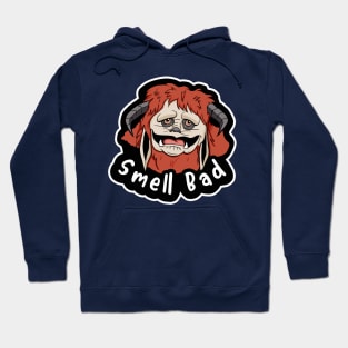 Smell Bad Hoodie